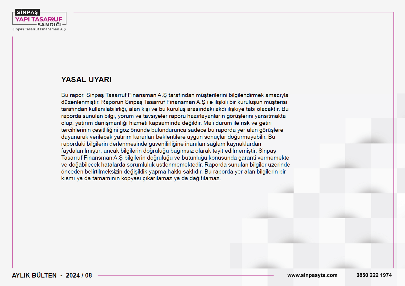 Ağustos Ayı Bülteni